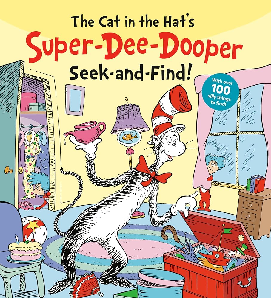 The Cat in the Hat's Super-Dee-Dooper Seek and Find!: With Over 100 Silly Things to Find (Dr. Seuss Seek and Find Board Books) cover image