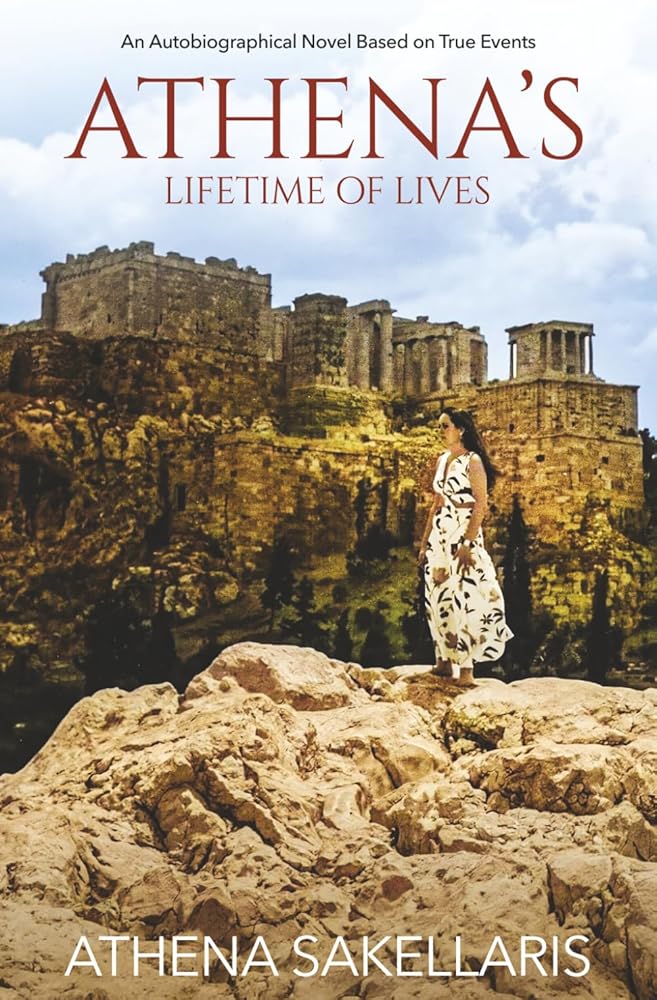 Athena's Lifetime of Lives: An Autobiographical Novel Based on True Events cover image