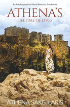 Athena's Lifetime of Lives: An Autobiographical Novel Based on True Events cover image