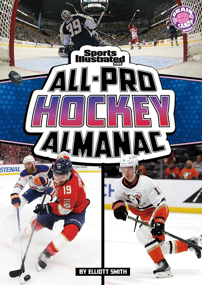 Sports Illustrated Kids All-Pro Hockey Almanac (Sports Illustrated Kids: Everything Sports Almanacs) cover image