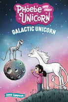 Galactic Unicorn: Another Phoebe and Her Unicorn Adventure (Volume 22) cover image