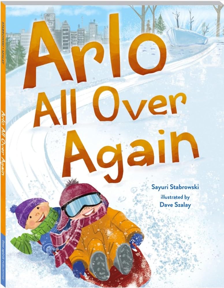 Arlo All Over Again: A story about making new friends cover image