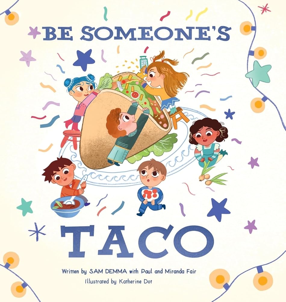Be Someone's Taco cover image